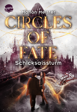 Circles of Fate (2). Schicksalssturm von Meister,  Marion