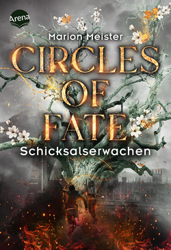 Circles of Fate (4). Schicksalserwachen von Meister,  Marion