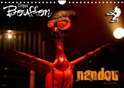 Cirque Bouffon NANDOU (Wandkalender 2022 DIN A4 quer) von Elbing,  André