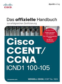 Cisco CCENT/CCNA ICND1 100-105 von Alkemper,  Christian, Dubau,  Jürgen, Odom,  Wendell