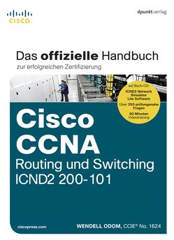 Cisco CCNA Routing und Switching ICND2 200-101 von Odom,  Wendell