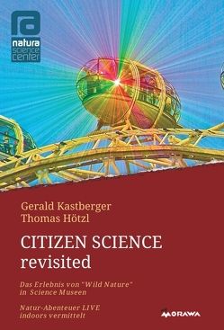 Citizen Science revisited von Hötzl,  Thomas, Kastberger,  Gerald