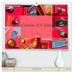 Citroën 2 CV Ente – Faszinierende Details (hochwertiger Premium Wandkalender 2024 DIN A2 quer), Kunstdruck in Hochglanz von Bölts,  Meike