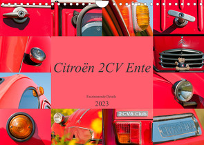 Citroën 2 CV Ente – Faszinierende Details (Wandkalender 2023 DIN A4 quer) von Bölts,  Meike