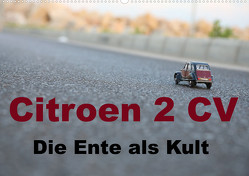 Citroen 2 CV Kult um die Ente (Wandkalender 2023 DIN A2 quer) von by insideportugal,  (c)2022