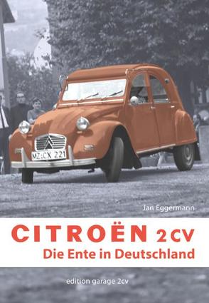 Citroën 2CV von Eggermann,  Jan