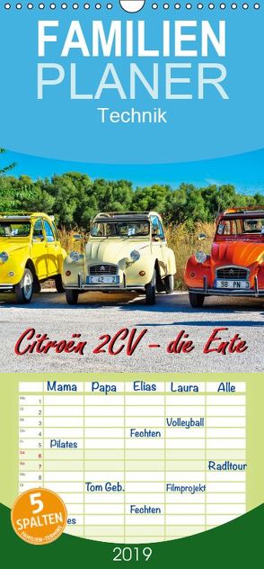 Citroën 2CV – die Ente – Familienplaner hoch (Wandkalender 2019 , 21 cm x 45 cm, hoch) von Roder,  Peter