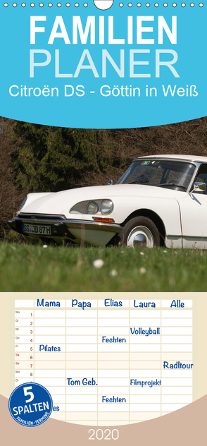 Citroën DS – Göttin in Weiß – Familienplaner hoch (Wandkalender 2020 , 21 cm x 45 cm, hoch) von Bölts,  Meike