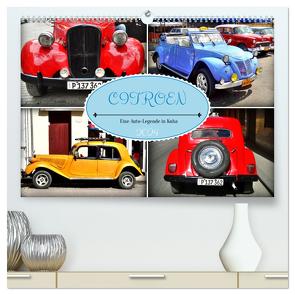 CITROEN – Eine Auto-Legende in Kuba (hochwertiger Premium Wandkalender 2024 DIN A2 quer), Kunstdruck in Hochglanz von von Loewis of Menar,  Henning