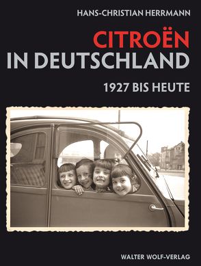 Citroen in Deutschland von Herrmann,  Hans-Christian, Mickloweit,  Immo