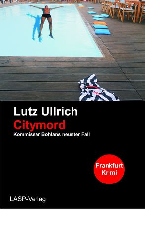 Citymord von Ullrich,  Lutz