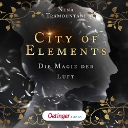 City of Elements 3. Die Magie der Luft von Bierstedt,  Marie, Kopainski,  Alexander, Tramountani,  Nena