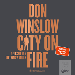 City on Fire (ungekürzt) von Lösch,  Conny, Winslow,  Don, Wunder,  Dietmar