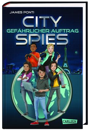 City Spies 1: Gefährlicher Auftrag von Ponti,  James, Ströle,  Wolfram