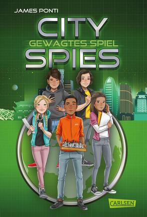 City Spies 3: Gewagtes Spiel von Ponti,  James, Ströle,  Wolfram