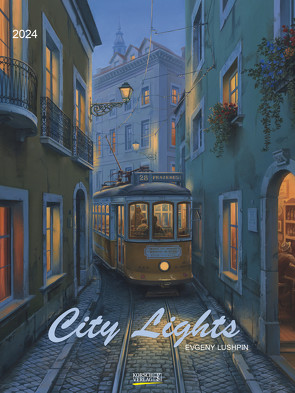 Citylights 2024 von Korsch Verlag, Lushpin,  Evgeny