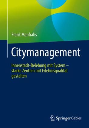 Citymanagement von Manfrahs,  Frank