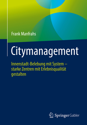 Citymanagement von Manfrahs,  Frank