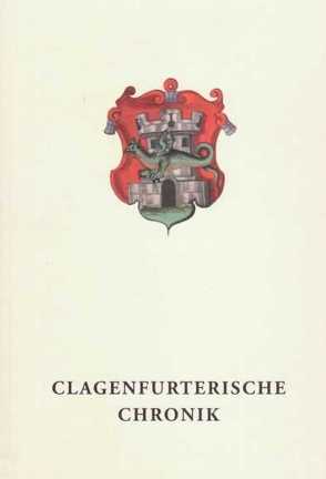 Clagenfurterische Chronik von Jandl,  Dieter, Kheppiz,  Paul