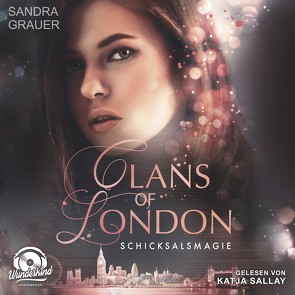 Clans of London von Grauer,  Sandra