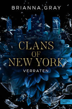 Clans of New York (Band 1) von Gray,  Brianna