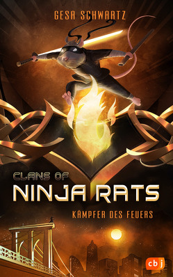 Clans of Ninja Rats – Kämpfer des Feuers von Schwartz,  Gesa
