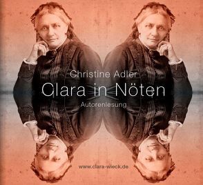 Clara in Nöten (Digipak-Doppel CD) von Adler,  Christine, Thalwitzer,  Olaf