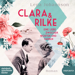 Clara und Rilke von Johannson,  Lena, Noetzelmann,  Xenia