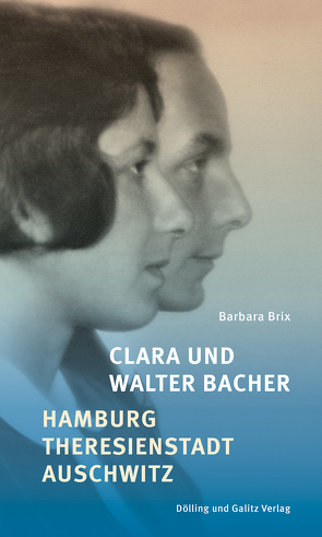 Clara und Walter Bacher von Brix,  Barbara