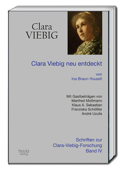 Clara Viebig neu entdeckt von Braun-Yousefi,  Ina