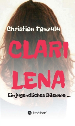 Clarilena von Tanzulu,  Christian