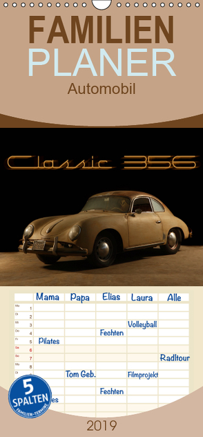 Classic 356 – Familienplaner hoch (Wandkalender 2019 , 21 cm x 45 cm, hoch) von Bau,  Stefan
