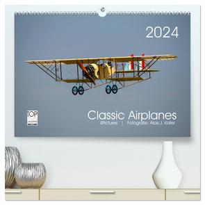 Classic Airplanes (hochwertiger Premium Wandkalender 2024 DIN A2 quer), Kunstdruck in Hochglanz von J. Koller,  Alois