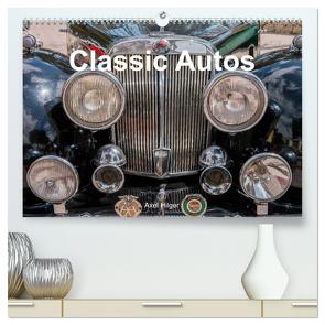 Classic Autos (hochwertiger Premium Wandkalender 2024 DIN A2 quer), Kunstdruck in Hochglanz von Hilger,  Axel
