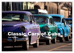Classic Cars of Cuba (Wandkalender 2024 DIN A2 quer), CALVENDO Monatskalender von Schickert,  Peter