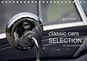 classic cars SELECTION (Tischkalender 2018 DIN A5 quer) von IOSIVONI,  Linda