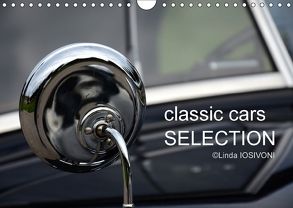 classic cars SELECTION (Wandkalender 2018 DIN A4 quer) von IOSIVONI,  Linda
