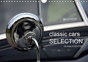 classic cars SELECTION (Wandkalender 2019 DIN A4 quer) von IOSIVONI,  Linda