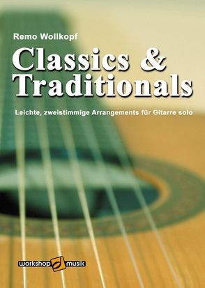 Classics & Traditionals von Wollkopf,  Remo