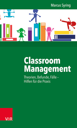 Classroom Management von Syring,  Marcus