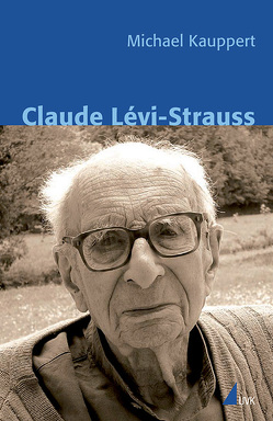 Claude Lévi-Strauss von Kauppert,  Michael