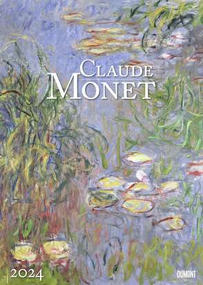 Claude Monet 2024 – Kunst-Kalender – Poster-Kalender – 50×70 von Monet,  Claude
