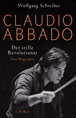 Claudio Abbado von Schreiber,  Wolfgang