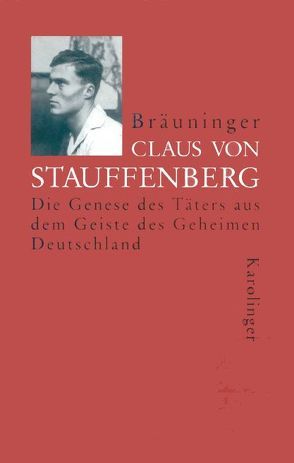 Claus von Stauffenberg von Bräuninger,  Werner