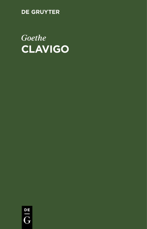 Clavigo von Goethe