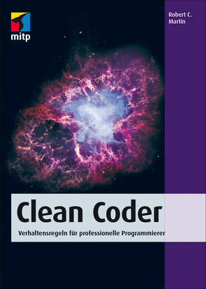Clean Coder von Martin,  Robert C.