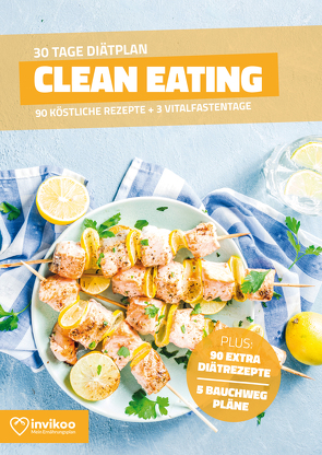 Clean Eating Diätplan – Ernährungsplan zum Abnehmen für 30 Tage von Kmiecik,  Peter