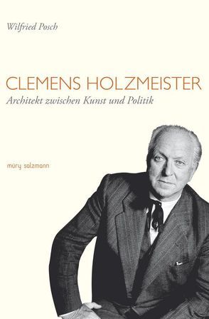 Clemens Holzmeister von Posch,  Wilfried