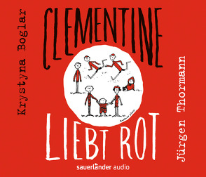 Clementine liebt Rot von Boglar,  Krystyna, Thormann,  Jürgen, Weiler,  Thomas