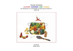 CLEVER KOCHEN UND ESSEN von Straetling,  Renate